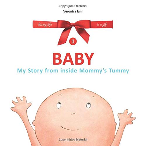 Baby. My Story from inside Mommy's Tummy